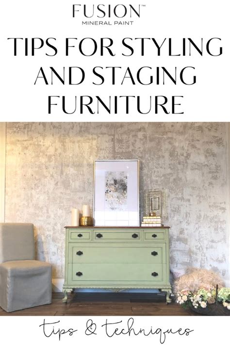 Tips on Styling and Staging Furniture • Fusion™ Mineral Paint