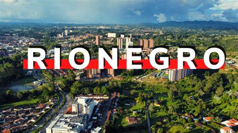 Rionegro Antioquia Desde un Drone - YouTube