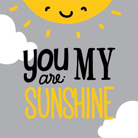 You Are My Sunshine Vector 181307 Vector Art at Vecteezy