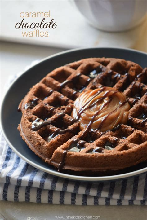 Chocolate Caramel Waffles - In the Kids' Kitchen