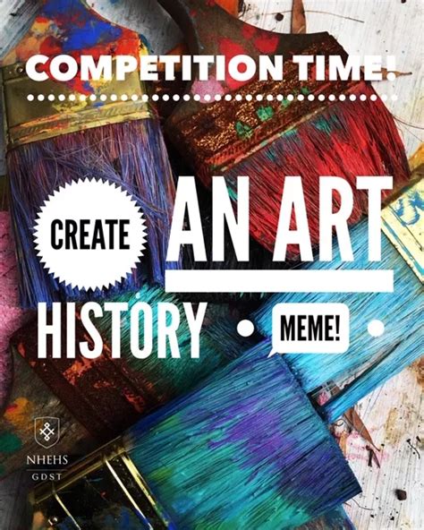 Launch of Art History Meme & Recreation Competitions • Notting Hill & Ealing High School