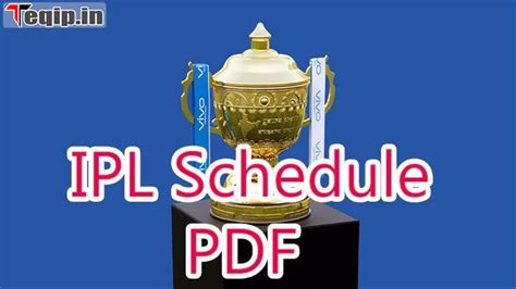 IPL Schedule PDF 2023 – iplt20.com Match Dates, Fixture, Points Table