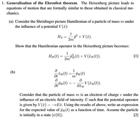 Solved 1. Generalisation of the Ehrenfest theorem. The | Chegg.com