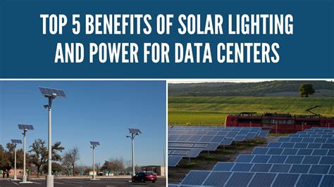 Top 5 Benefits of Solar Lighting and Power for Data Centers