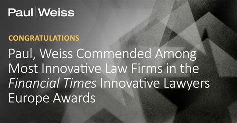 Paul, Weiss Commended Among Most Innovative Law Firms in the Financial ...