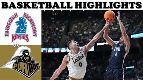 FDU vs Purdue Basketball Highlights March Madness First Round NCAA ...