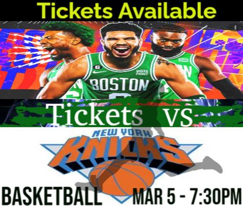 Get Boston Celtics NBA Tickets - Vs New York Knicks Today