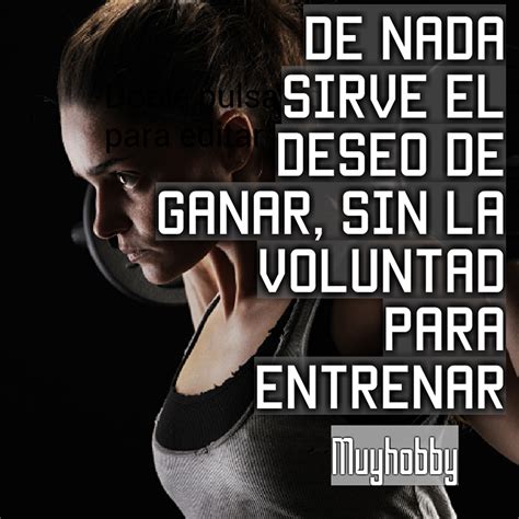 Tienes que querer el exito tanto como respirar - Las mejores frases de Motivacion Fitness