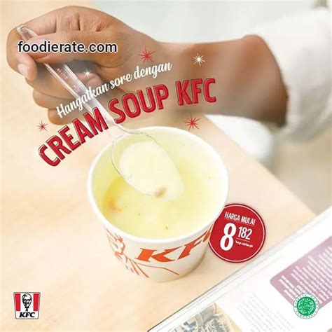 Cream Soup | Daftar Harga Menu Cream Soup KFC di Restoran dan Ojek ...