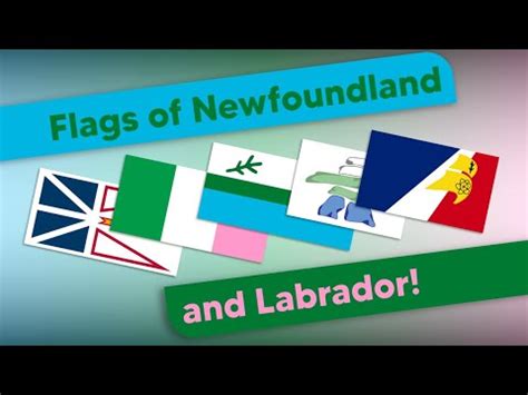 The Flags of Newfoundland and Labrador - YouTube