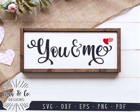 SVG Files You and Me Svg Love Svg Hearts Svg | Etsy