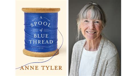 Review: Anne Tyler traces a family line with 'A Spool of Blue Thread ...