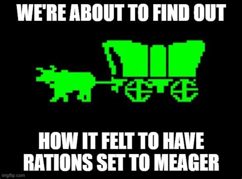 Oregon trail Memes - Imgflip