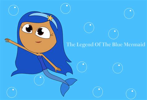 The Legend Of The Blue Mermaid by gamerdiana on DeviantArt