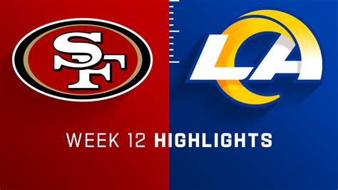 San Francisco 49ers vs. Los Angeles Rams highlights | Week 12