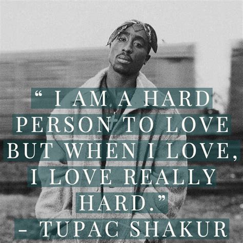 1tupac Love Quotes Sayings