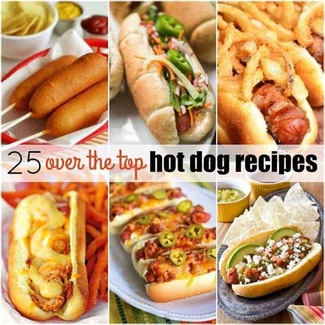 25 Over The Top Hot Dog Recipes ⋆ Real Housemoms