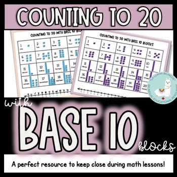 BASE 10 MATH MATS! Counting to 20 Using Base 10 Blocks! by La Llama Bilingue