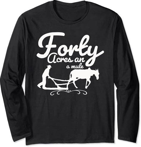 Amazon.com: Forty Acres and a Mule Long Sleeve T-Shirt : Clothing, Shoes & Jewelry