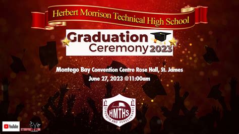 HERBERT MORRISON TECHNICAL HIGH SCHOOL GRADUATION CEREMONY 2023 JUNE 27, 2023 - YouTube