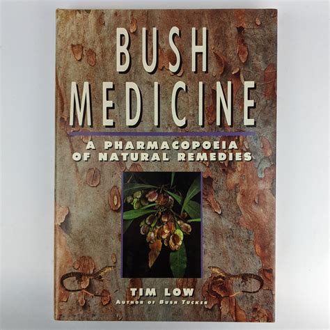 Bush Medicine: A Pharmacopoeia of Natural Remedies - The Book Merchant ...