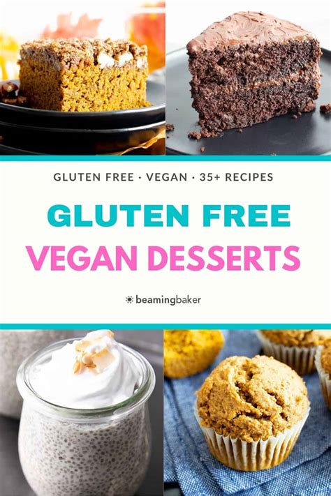 35+ Best Vegan Gluten Free Desserts - Beaming Baker