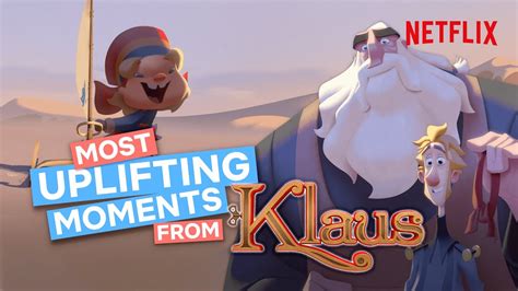 The Most Uplifting Moments From Klaus | Netflix - YouTube