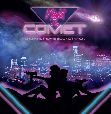 Night Of The Comet (1984 Original Soundtrack) | Light In The Attic Records