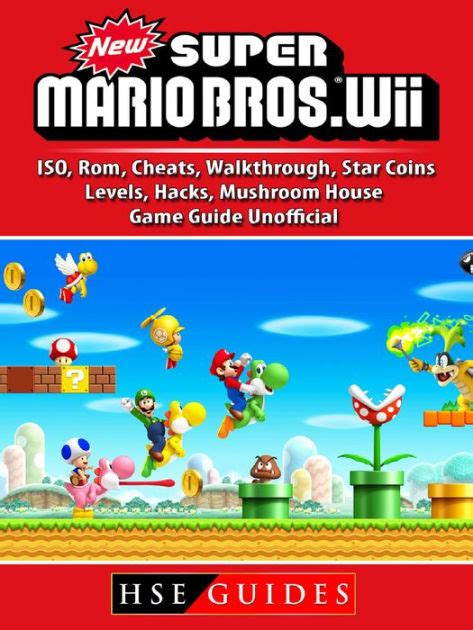 New Super Mario Bros Wii, ISO, Rom, Cheats, Walkthrough, Star Coins, Levels, Hacks, Mushroom ...