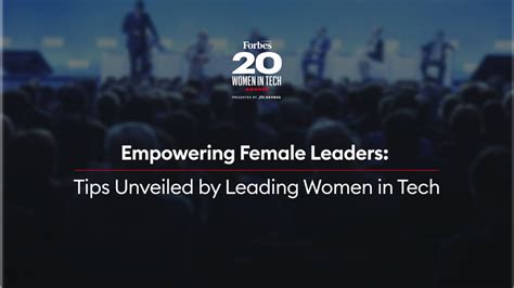 Empowering female leaders: Tips unveiled by leading women in tech | in ...