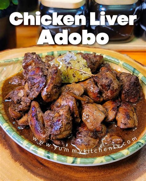 Chicken Liver Adobo - Yummy Kitchen