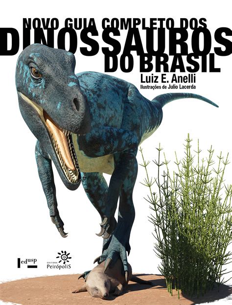 Lançamento do Novo guia completo dos dinossauros do Brasil na Expodinos (RJ) - Editora Peirópolis