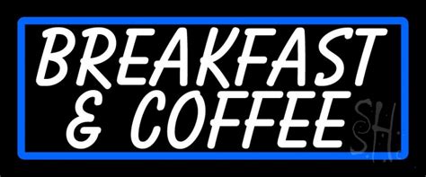 White Breakfast And Coffee LED Neon Sign - Breakfast Neon Signs ...