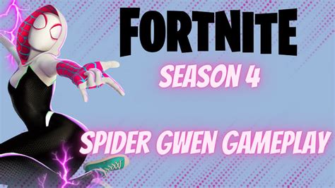 Fortnite NEW SPIDER-GWEN Skin GAMEPLAY + SHOWCASE - Gwen Stacy Skin ...