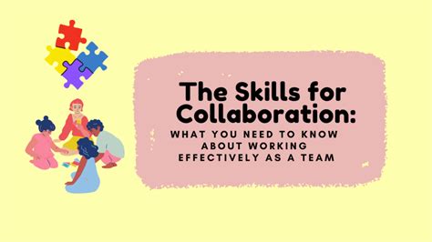 The Skills for Collaboration: What You Need to Know About Working ...