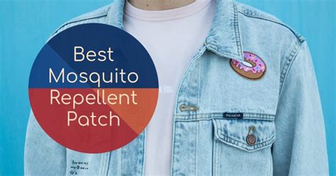 8 Best Mosquito Repellent Patch Stickers (2019 edition) - Pest Survival Guide