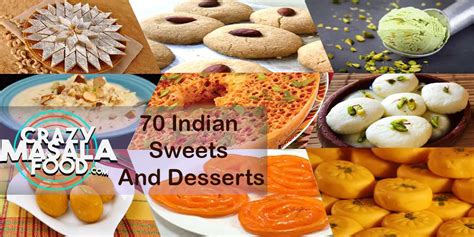 70 Indian Sweets And Desserts - Crazy Masala Food