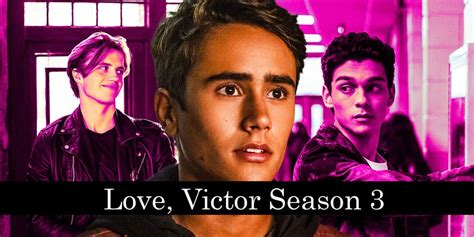 Love, Victor Season 3 Release Date: When The Series is Confirmed to ...