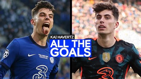 Kai Havertz - All The Goals | Best Goals Compilation | Chelsea FC - Win ...