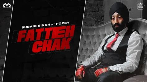 Fatteh Chak Lyrics - Subaig Singh - Lyricsnary