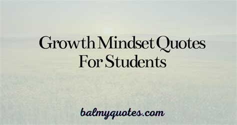 34 Growth Mindset Quotes For Students