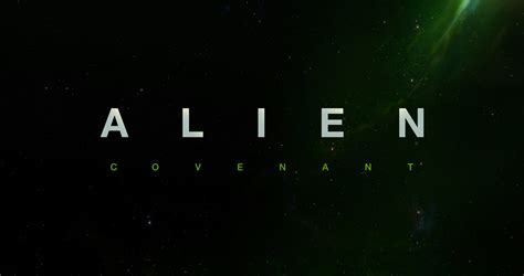 Alien: Covenant (2016) Movie Trailer, Release Date, Cast, Plot, News