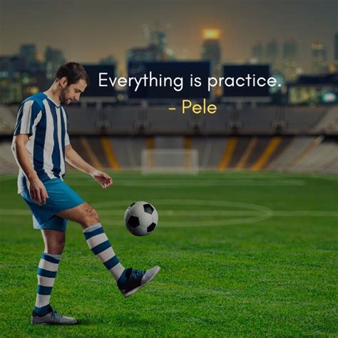 Top 70 Soccer Motivational Quotes