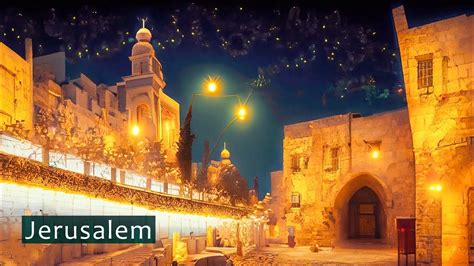 Jerusalem by Night: Exploring the Old City's Christian and Muslim ...