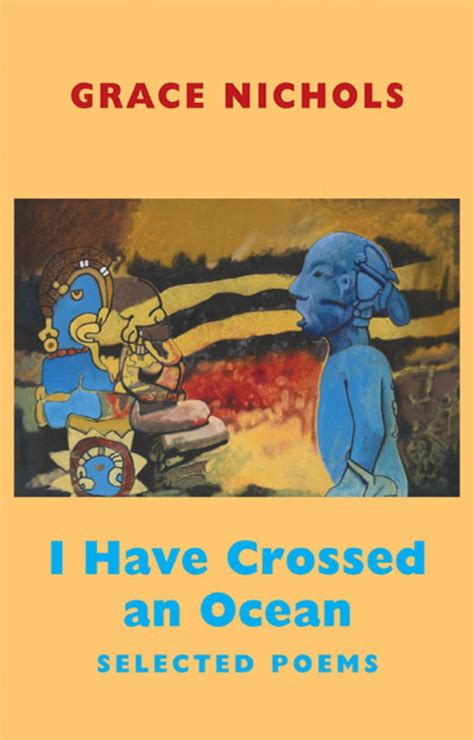 I Have Crossed an Ocean | Bloodaxe Books