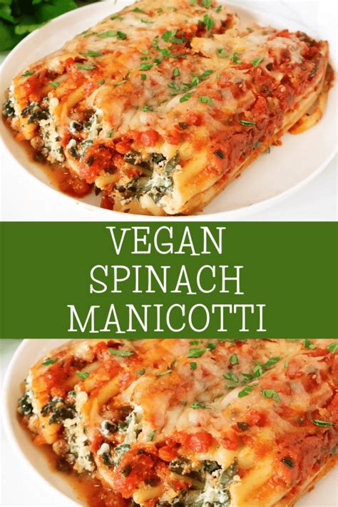 Spinach Manicotti ~ Easy Vegan Recipe