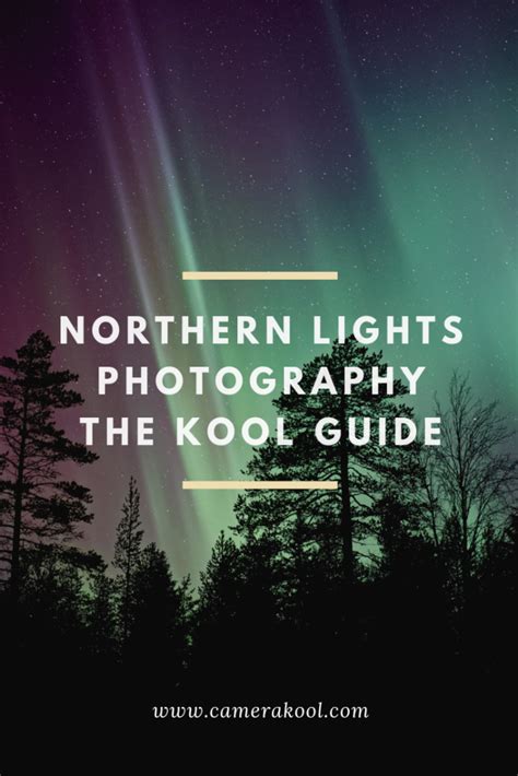 Best Cameras and Lenses for Northern Lights Photography