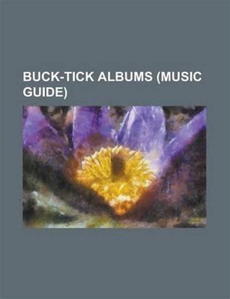 Buck-Tick Albums | 9781156990636 | Boeken | bol