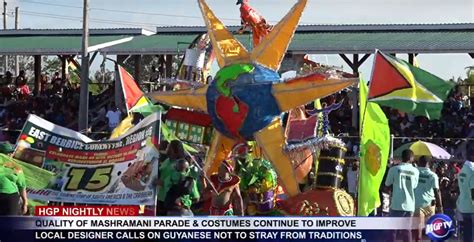 QUALITY OF MASHRAMANI PARADE & COSTUMES CONTINUE TO IMPROVE | HGP TV