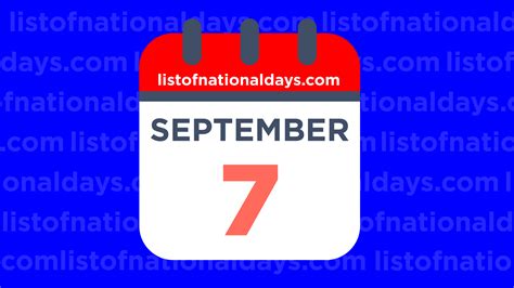 SEPTEMBER 7TH - List Of National Days